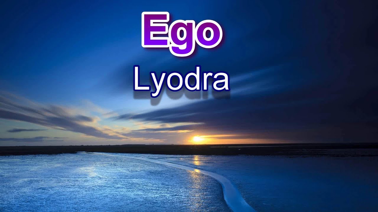 EGO - Lyodra | Lirik Dan Lagu - YouTube