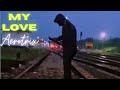 Aerotrix- My Way Love (Official Music Video)(Starring @symbiotictunes5078)