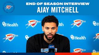Ajay Mitchell | 2025-26 End-of-Season Interviews | OKC Thunder