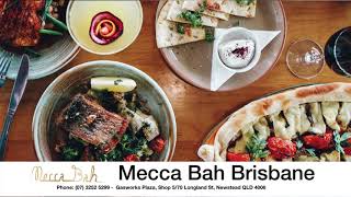 Mecca Bah Brisbane Middle Eastern Restaurant