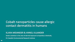 Cobalt nanoparticles cause allergic contact dermatitis, K. Midander et al.