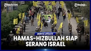 HAMAS DAN HIZBULLAH ANGKAT SENJATA LAGI SIAP LAWAN PENDUDUKAN ISRAEL