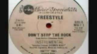 Freestyle - Don't Stop The Rock   whit lyrics