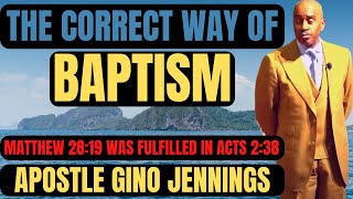 Pastor Gino Jennings- The Correct Way Of Baptism