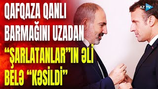 “Hayların yiyələri”nə Qafqaz “şapalağı”: regionda aranı qatanlara belə diplomatik həmlə edildi...