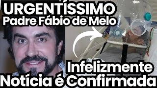 URGENTÍSSIMO! ÚLTIMA NOTÍCIA E ATUALIZAÇÃO DO ESTADO DE SAÚDE DO PADRE FÁBIO DE MELO COMOVE TODOS