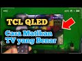 Google TV TCL QLED Q6 Tips | Cara Mematikan Yang Baik dan Benar