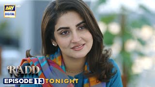 Radd Episode 13 | Promo | Tonight | Digitally Presented by Happilac Paints | ARY Digital