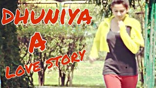 Dhuniya song/Akhil/A Love Story//Four Baklols