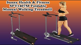 How To Use Sunny Health & Fitness SFT1407M Foldable Manual Walking Treadmill in 2024