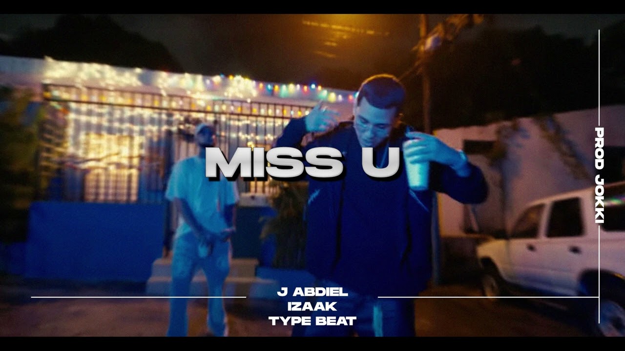 Free J Abdiel X Izaak Wya Type Beat Miss U Prod Jokki Chords