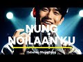 Nung Noilaan Ku | Sabahan Music Song