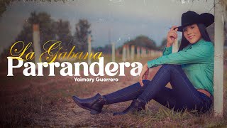 La Gabana Parrandera