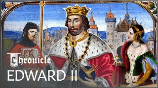 How Edward II's Private Life Nearly Cost The Throne | Britain's Bloodiest Dynasty | Chronicle