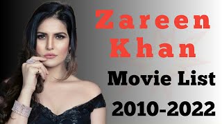 Zareen Khan All Movie List 2010-2022 || Ashu Da Adda