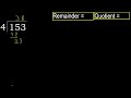 divide 153 by 4 remainder . division with 1 digit divisors . how to do