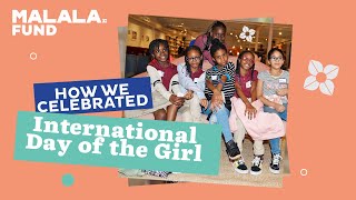 How we celebrated International Day of the Girl