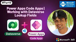 Power Apps Code Apps Tutorial | Working with Dataverse Lookup Fields