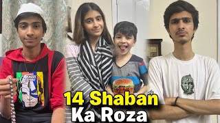 14 Shaban Ka Roza Rakha - Muhammad Or Hania Api Ne Kia Hamate Sath Prank