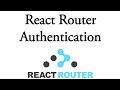 Authorization in React Router 4 with Firebase, React, and Redux (Message Board pt 4)
