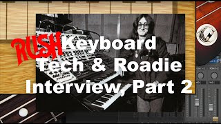 Rush's Roadie Jack Secret Interview [Part 2] Geddy Lee