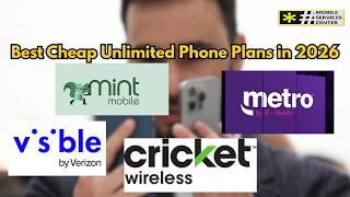 Best Cheap Unlimited Phone Plans in 2026 (Visible vs Mint vs Metro vs Cricket)