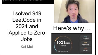 I solved 949 LeetCode Problems in 2024 and Applied to Zero Jobs. Here's Why