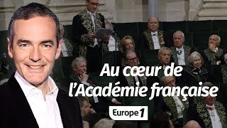 Au cœur de l'Histoire: Au cœur de l’Académie française (Franck Ferrand)