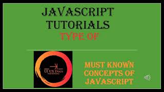 JavaScript TypeOf Operator - Tutorial - UI UX Docs