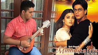 Humko Humise Chura Lo from the Hindi movie "Mohabbatein" mandolin cover by Saniru Rathnasekara
