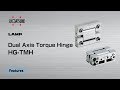 [FEATURE] Learn More About our Dual Axis Torque Hinge HG-TMH - Sugatsune Global