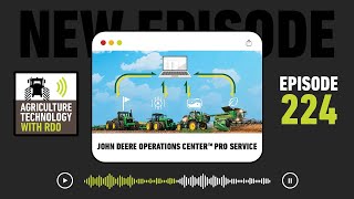 New from John Deere: Understanding John Deere Operations Center™ PRO Service