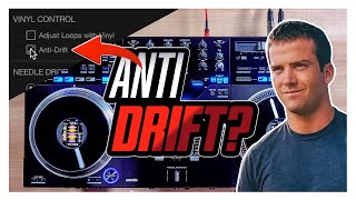 What many DJs misunderstand about Anti-Drift
