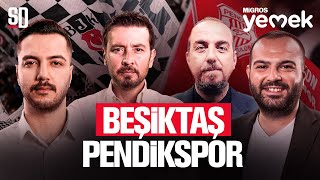 BEŞİKTAŞ, EVİNDE PENDİKSPOR’A TAKILDI | Beşiktaş’tan Sert Açıklama, Takımların Transfer Çalışmaları