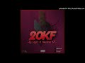 DJ PYTO FEAT. NICOTINA KF - 20KF (FREESTYLE)