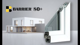 Fereastra din PVC Barrier 80+: performanță energetică de top