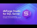 Powerful SQL Manager Tool & IDE for MS SQL Server Databases - dbForge Studio for SQL Server