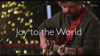 Joy to the World - Bethel Worship