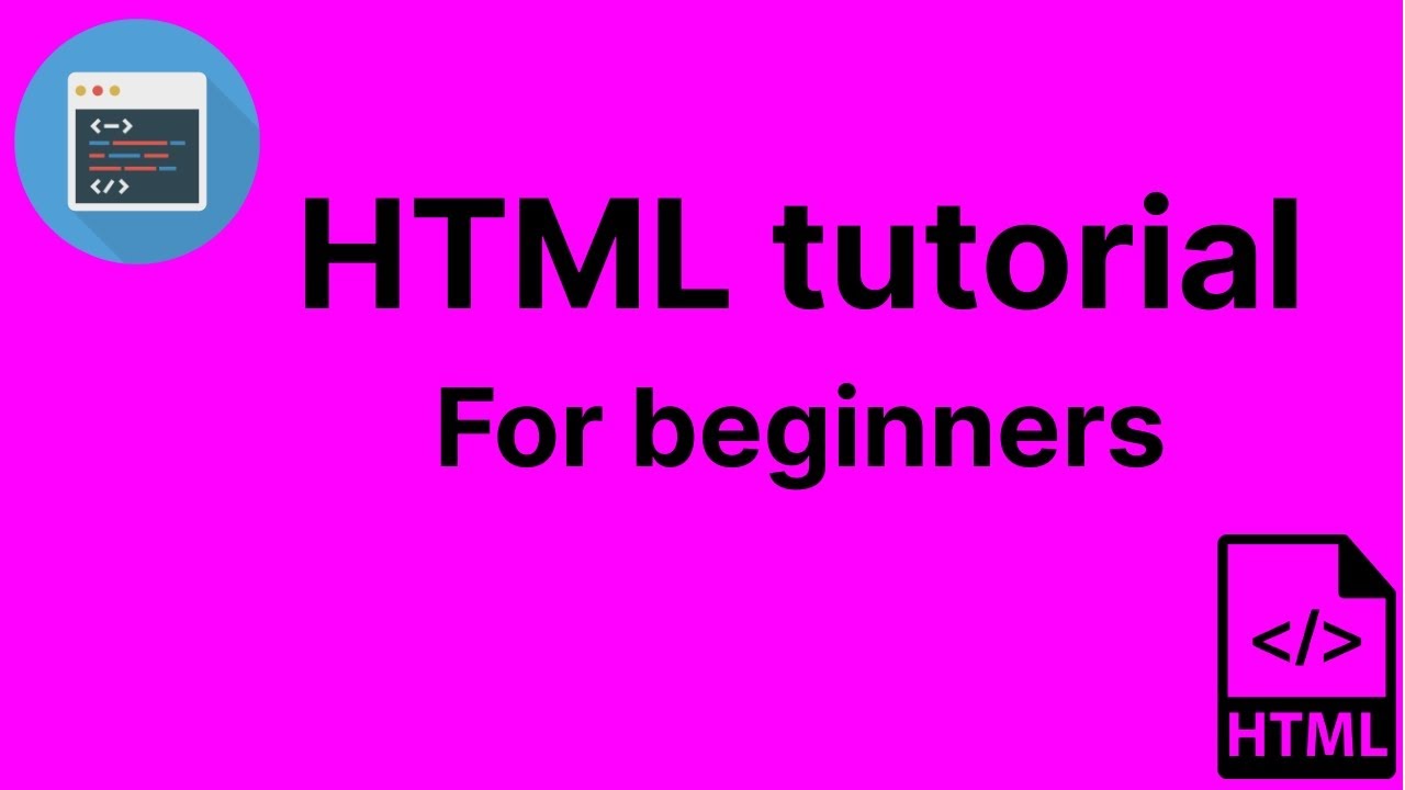 Html Tutorial For Beginners - YouTube