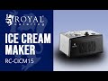 Ice Cream Maker Royal Catering RC-CICM15 | Product Presentation