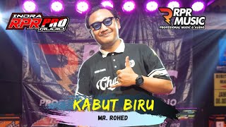 KABUT BIRU - ROHED | RPR MUSIC | INDRA RPR PRO