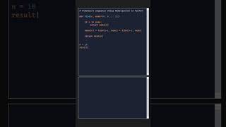 Fibonacci Sequence: Python Memoization 🚀