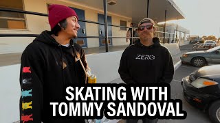 SKATEBOARDING WITH TOMMY SANDOVAL