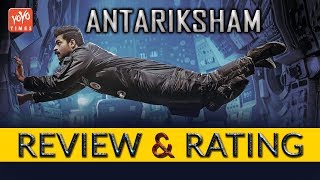 Antariksham Movie Review And Rating | Varun Tej | Aditi Rao Hydari | Sankalp Reddy | YOYO Times