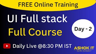UI Web Development | Session - 02 | Ashok IT