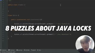 #1 [Multi-Threading] 8 puzzles about Java Locking Mechanism