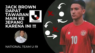 JACK BROWN DAPAT TAWARAN MAIN KE JEPANG KARENA INI!!!