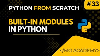 Built-in Modules in Python Explained | math, random, datetime & More | MO Academy 2025–2026