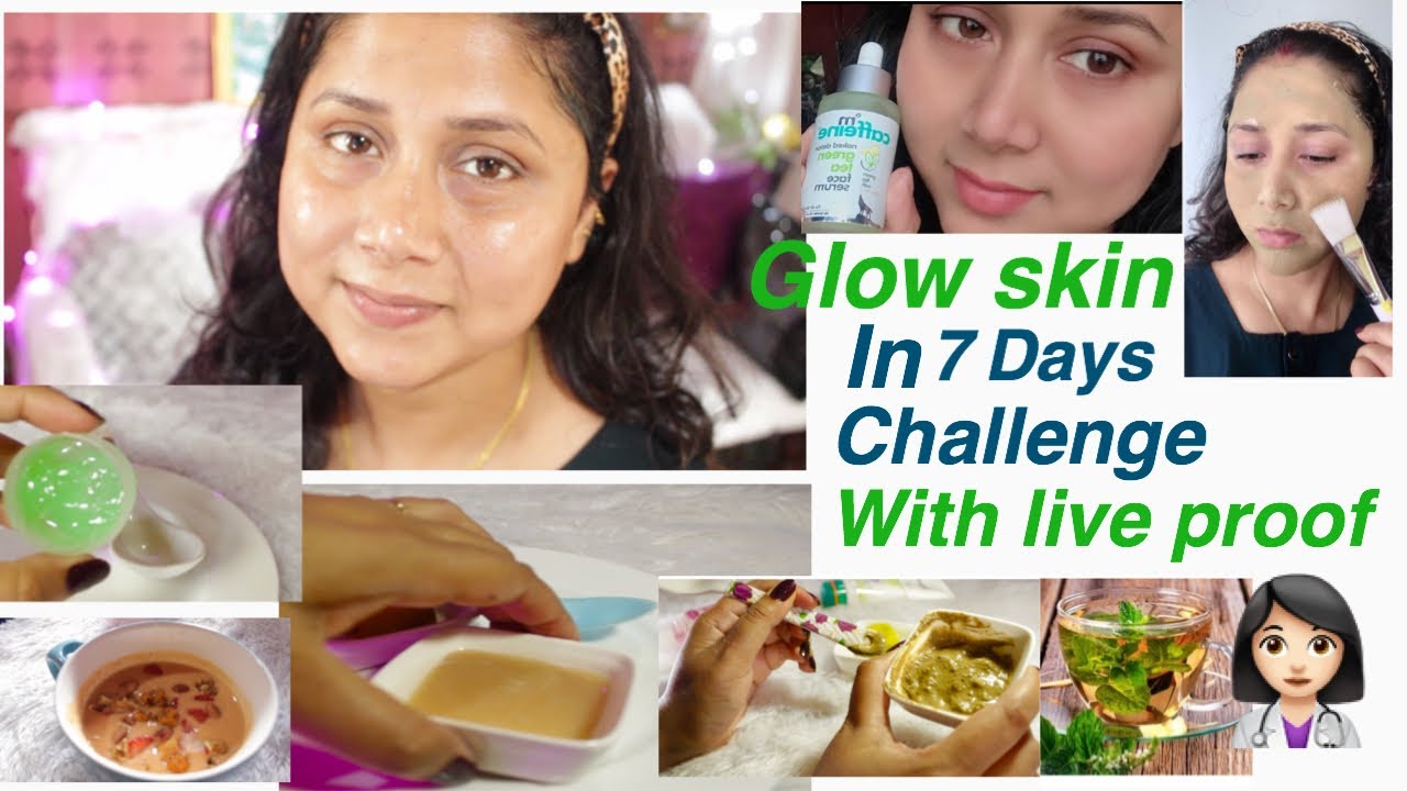 Glow Skin In 7 Days How To Make Skin Glow In 7 Days.skin Glow कैसे करे ...