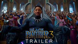 BLACK PANTHER 3: FIRST TRAILER (2026) | Will Smith, Denzel Washington | Concept Trailer